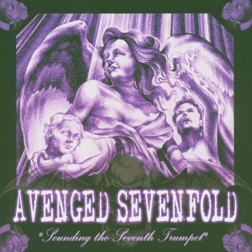 AVENGED SEVENFOLD - SOUNDING THE SEVENTH TRUMPET