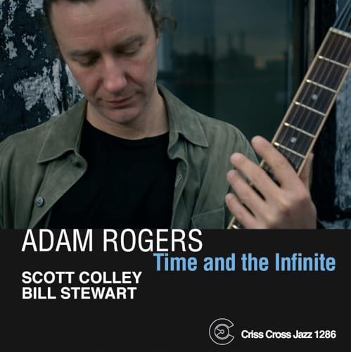 ROGERS, ADAM - TIME & THE INFINITE