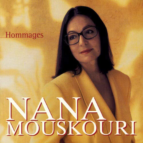 MOUSKOURI, NANA - HOMMAGES