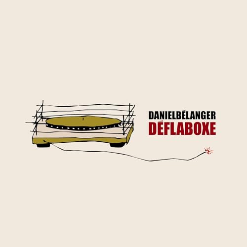 DANIEL BELANGER - DEFLABOXE (VINYL)