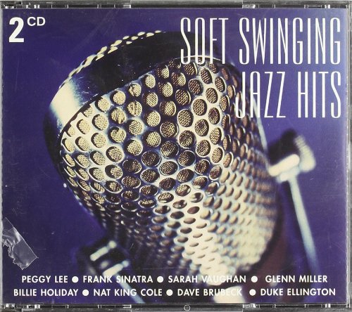 VARIOUS - SOFT SWINGING JAZZ HITS (2CDS)