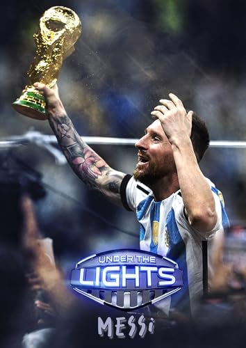 UNDER THE LIGHTS: MESSI [DVD]