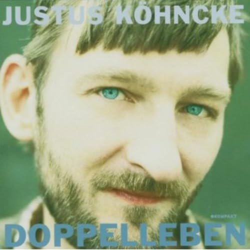 KOHNCKE, JUSTUS - DOPPELLEBEN