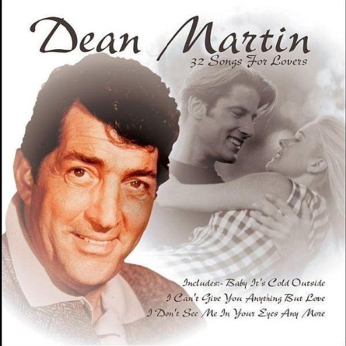 MARTIN, DEAN  - 32 SONGS FOR LOVERS