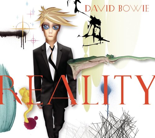 BOWIE, DAVID - REALITY