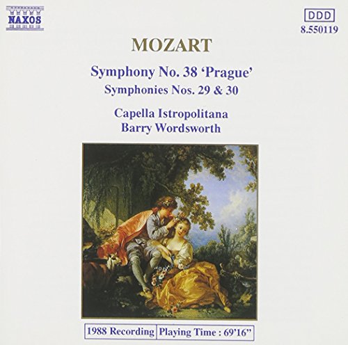 MOZART - SYMPHONIES NOS. 38, 29 & 30 (NAXOS)