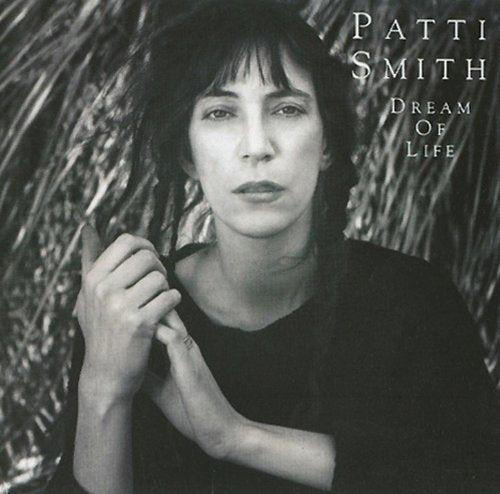 SMITH, PATTI  - DREAM OF LIFE