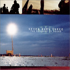 SEVEN MARY THREE - ECONOMY OF SOUND