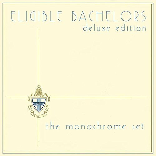 THE MONOCHROME SET - ELIGIBLE BACHELORS