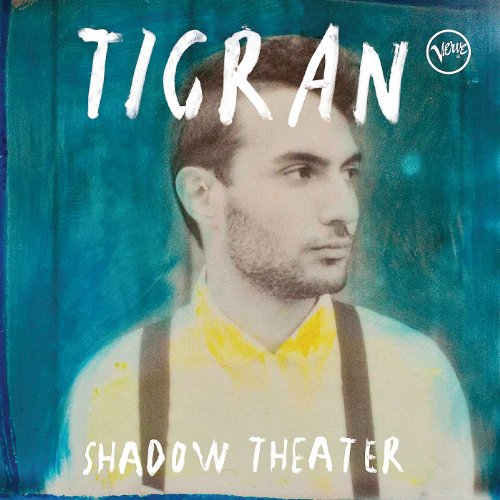 TIGRAN - SHADOW THEATER