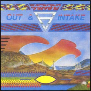 HAWKWIND - OUT AND INTAKES