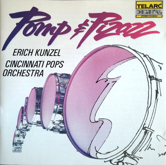 KUNZEL, ERICH  - POMP & PIZAZZ