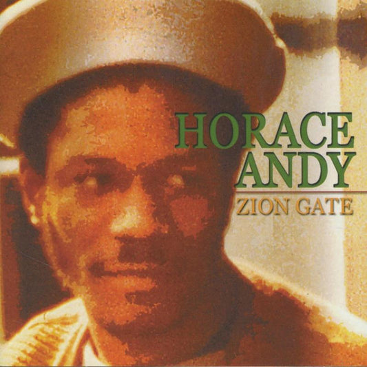 ANDY, HORACE  - ZION GATE