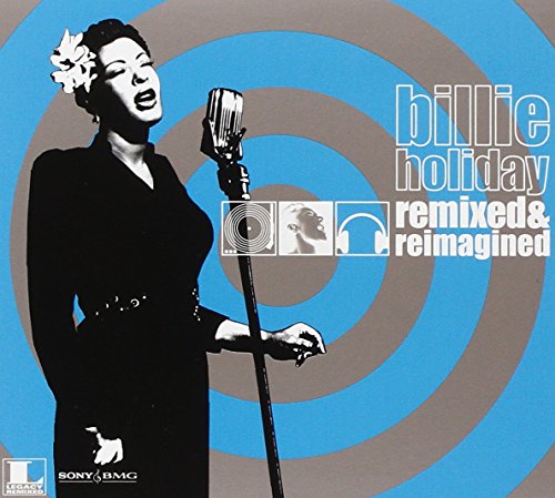 HOLIDAY, BILLIE - REMIXED & REIMAGINED