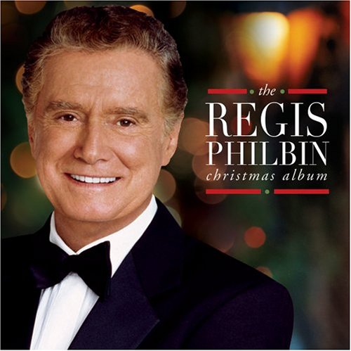 PHILBIN, REGIS - CHRISTMAS ALBUM