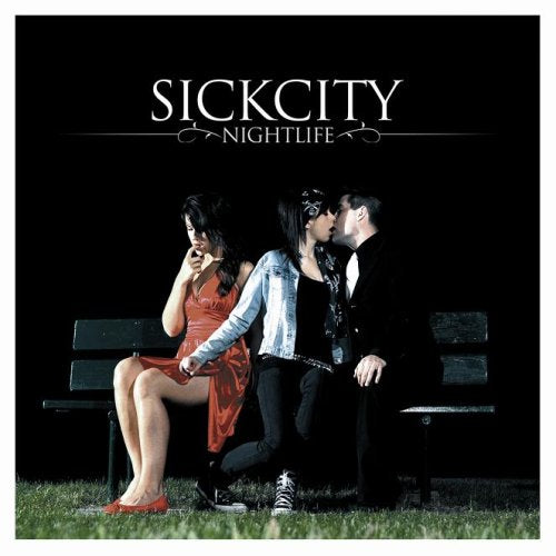 SICK CITY - NIGHT LIFE