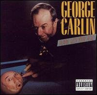 CARLIN, GEORGE  - PLAYIN' WITH YOUR HEAD