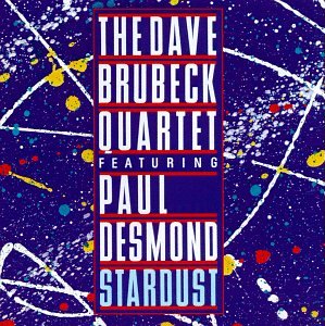 BRUBECK, DAVE QUARTET  - STARDUST