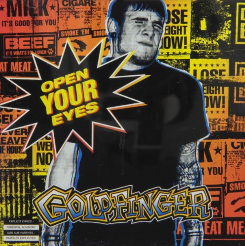 GOLDFINGER - OPEN YOUR EYES