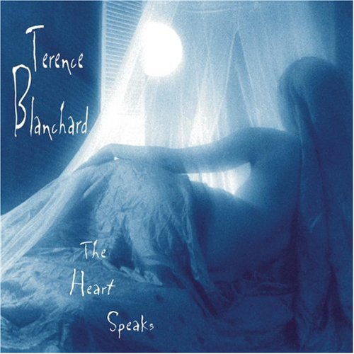 BLANCHARD, TERENCE - THE HEART SPEAKS