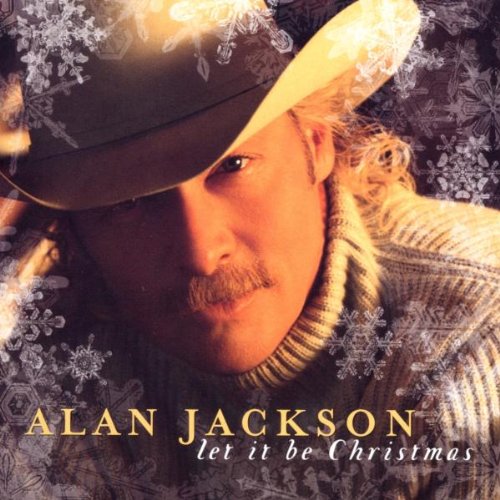 JACKSON, ALAN - LET IT BE CHRISTMAS