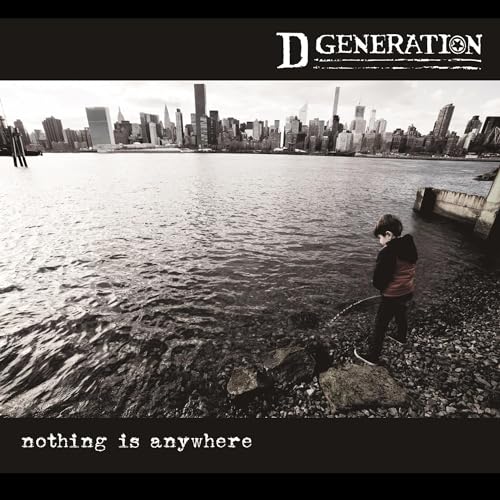 D GENERATION - NOTHING IS ANYWHERE (VINYL)