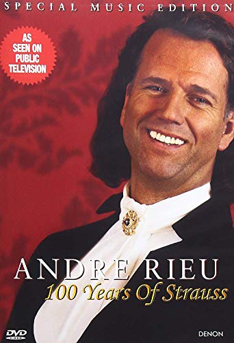 ANDRE RIEU: 100 YEARS OF STRAUSS
