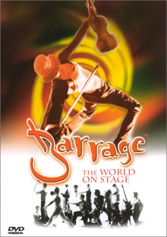 BARRAGE - THE WORLD ON STAGE