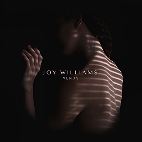 JOY WILLIAMS - VENUS