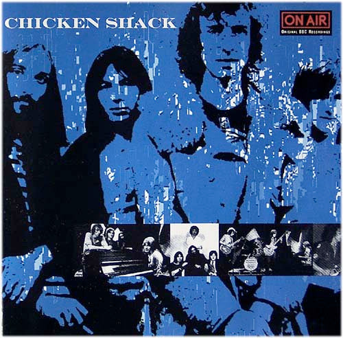 CHICKEN SHACK  - ON AIR