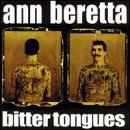 ANN BERETTA - BITTER TONGUES