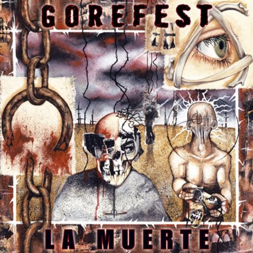 GOREFEST - LA MUERTE