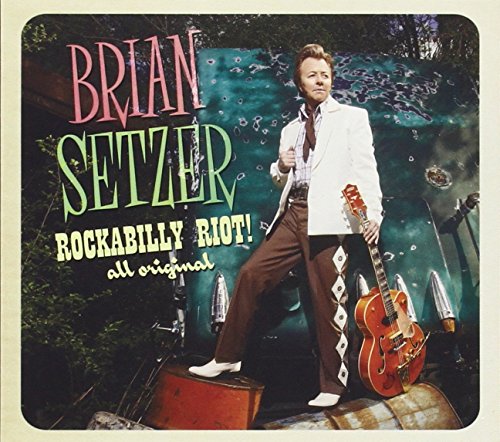 SETZER, BRIAN - ROCKABILLY RIOT: ALL ORIGINAL