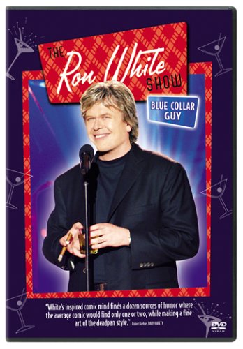 THE RON WHITE SHOW