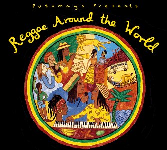 PUTUMAYO PRESENTS - REGGAE AROUND THE WORLD CD