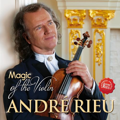 RIEU, ANDRE - MAGIC OF THE VIOLIN