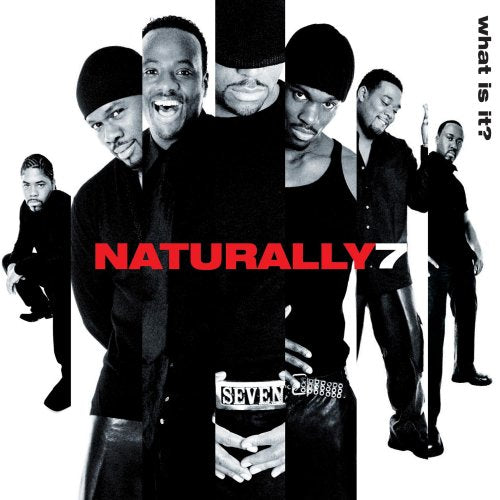 NATURALLY 7 - WHAT IS IT?