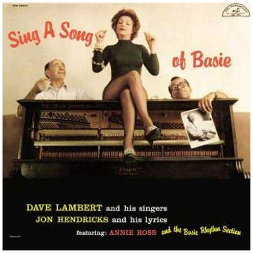 LAMBERT/HENDRICKS/ROSS - SING A SONG OF BASIE