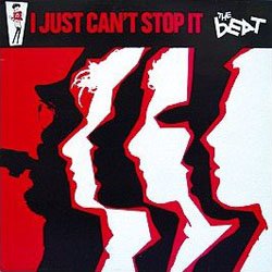 ENGLISH BEAT - I JUST CAN'T STOP IT