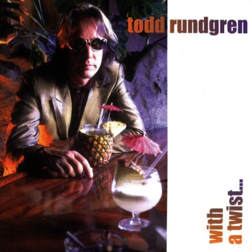 RUNDGREN, TODD - WITH A TWIST