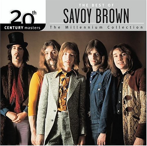 SAVOY BROWN - BEST OF: MILLENNIUM COLLECTION - 20TH CENTURY MASTERS