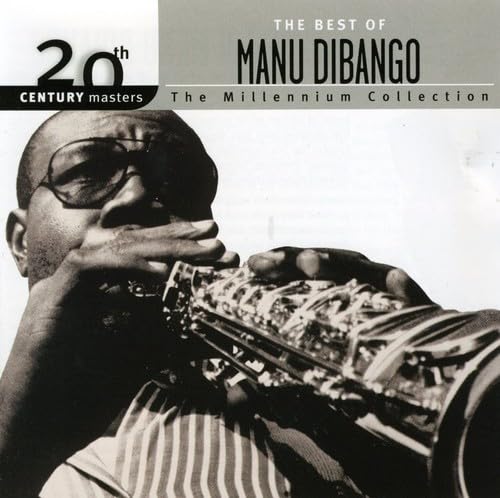 DIBANGO, MANU  - BEST OF: 20TH CENTURY MASTERS