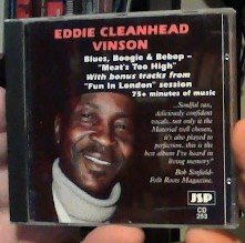 VINSON, EDDIE CLEANHEAD - MEAT'S TOO HIGH