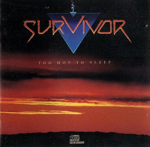 SURVIVOR  - TOO HOT TO SLEEP