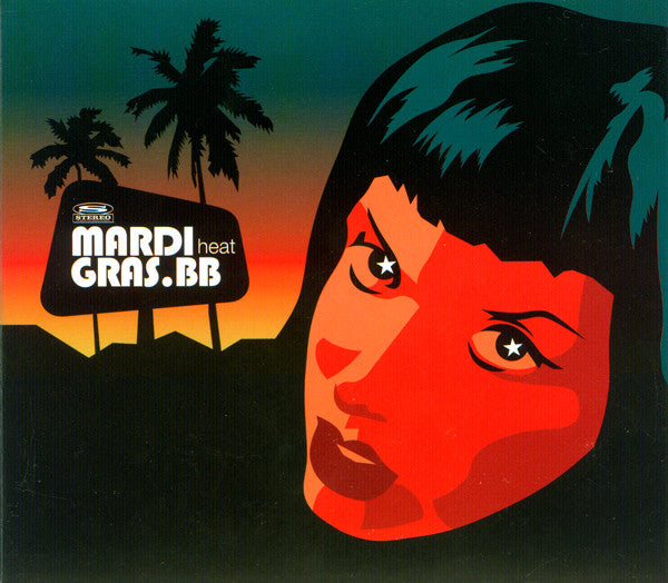 MARDI GRAS.BB  - HEAT