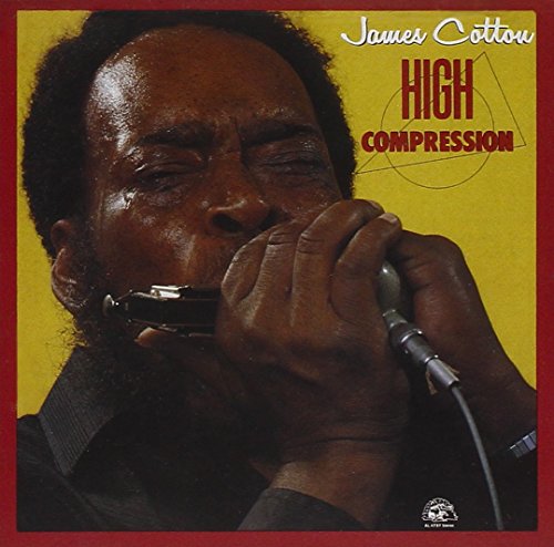 JAMES COTTON - HIGH COMPRESSION