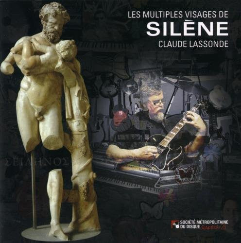LASSONDE, CLAUDE  - MULTIPLES VISAGES DE SILENCES