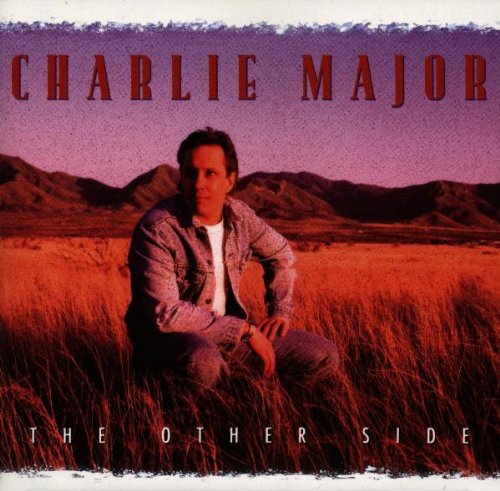 MAJOR, CHARLIE - THE OTHER SIDE