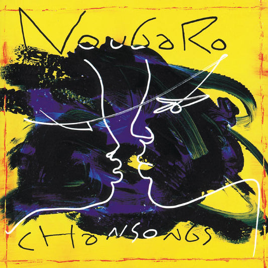 NOUGARO, CLAUDE  - CHANSONGS