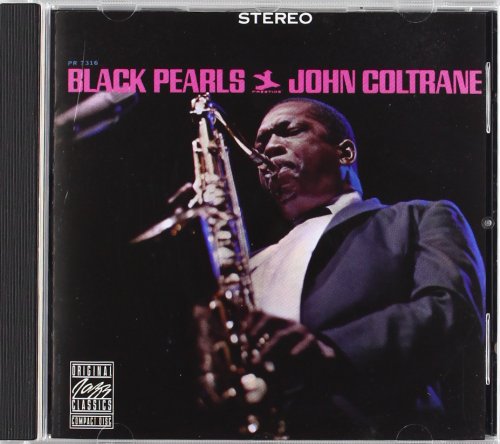 COLTRANE, JOHN - BLACK PEARLS